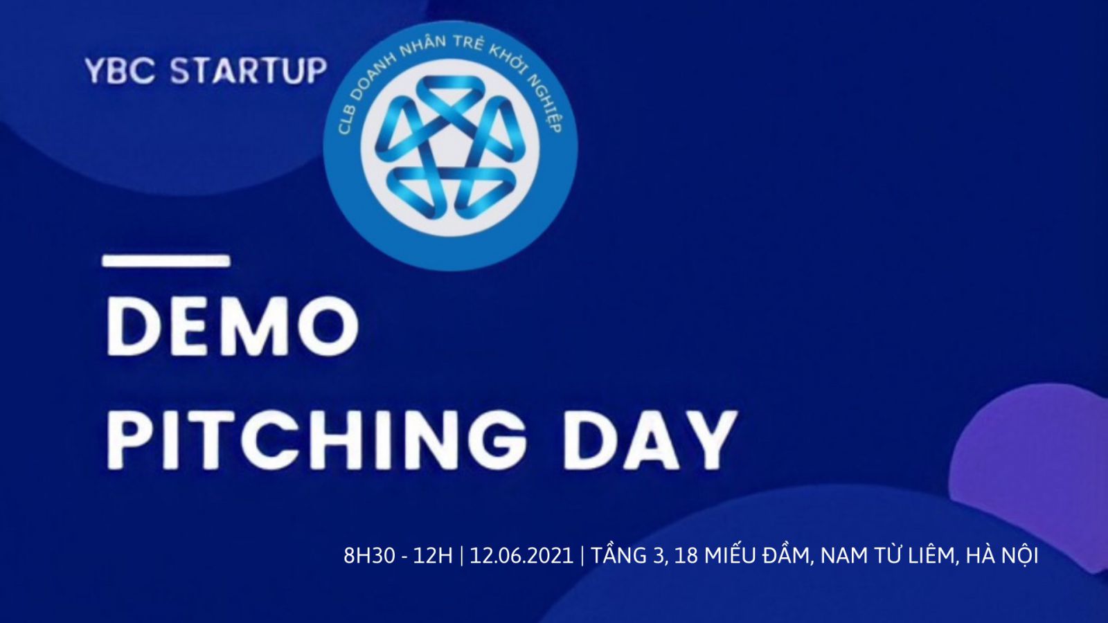 THÔNG BÁO DEMO PITCHING DAY - HÀ NỘI - 12.06.2021